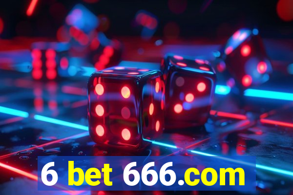 6 bet 666.com